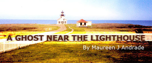 A Ghost Near the Lighthouse