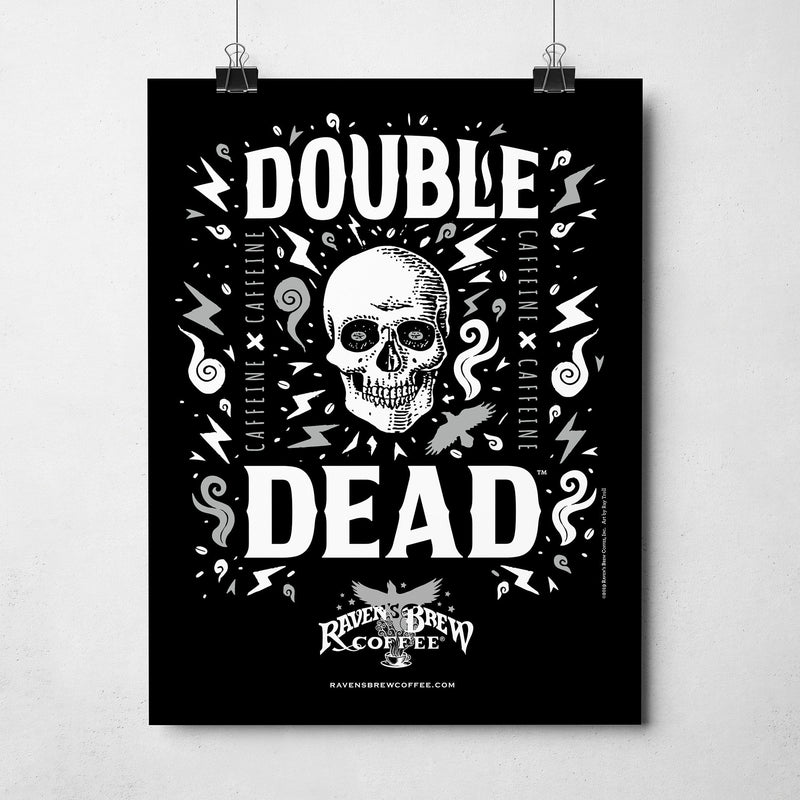Double Dead®11" x 14" Poster