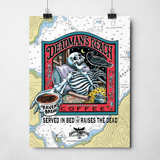 Deadman’s Reach® Coffee Label Poster featuring a skeleton reclined in bed, extending a steaming cup of Raven’s Brew coffee outwards towards the viewer. A black raven sits perched on a finger on his other hand Deadmans Reach® Coffee.