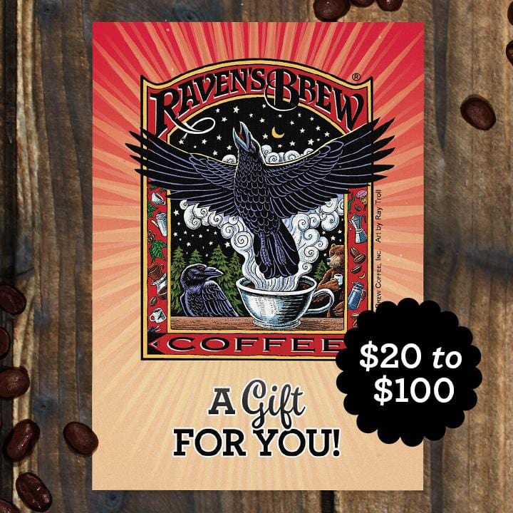 Raven's Brew Coffee® E-Gift Card